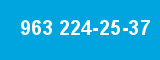 963 224-25-37